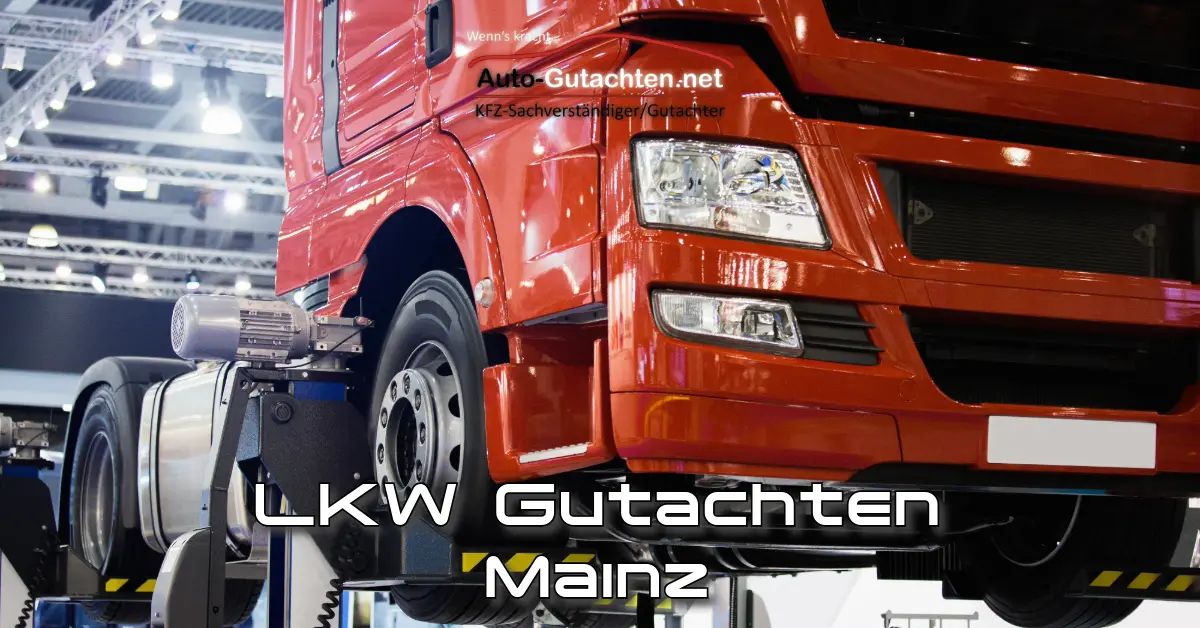 LKW Gutachten Mainz LKW Gutachten Mainz