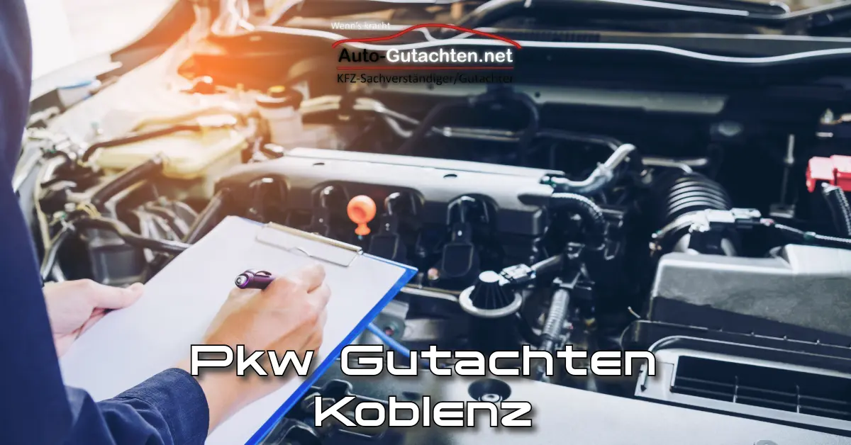 Pkw Gutachten Koblenz Pkw Gutachten Koblenz